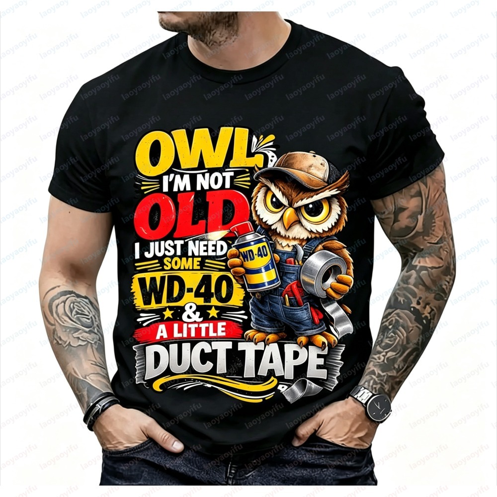 Mens Fashion In 40S - เสื้อยืดแขนสั้นแฟชั่นฤดูร้อนสำหรับผู้ชาย Owl I'm Not Old WD-40